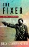 [JC Bannister 01] • The Fixer, Season 1